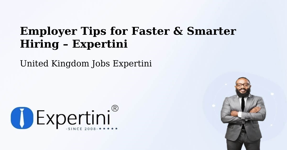 Employer Tips for Hiring & Recruitment – Basildon - Basildon, United Kingdom Jobs Expertini
